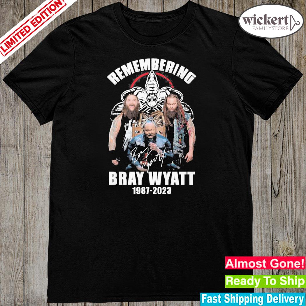 Official remembering Bray Wyatt 1987 – 2023 Limited Edition T-Shirt