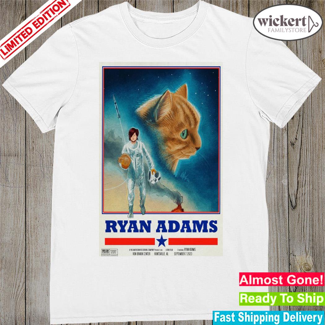 Official ryan adams september 7 2023 von braun center huntsville al poster shirt