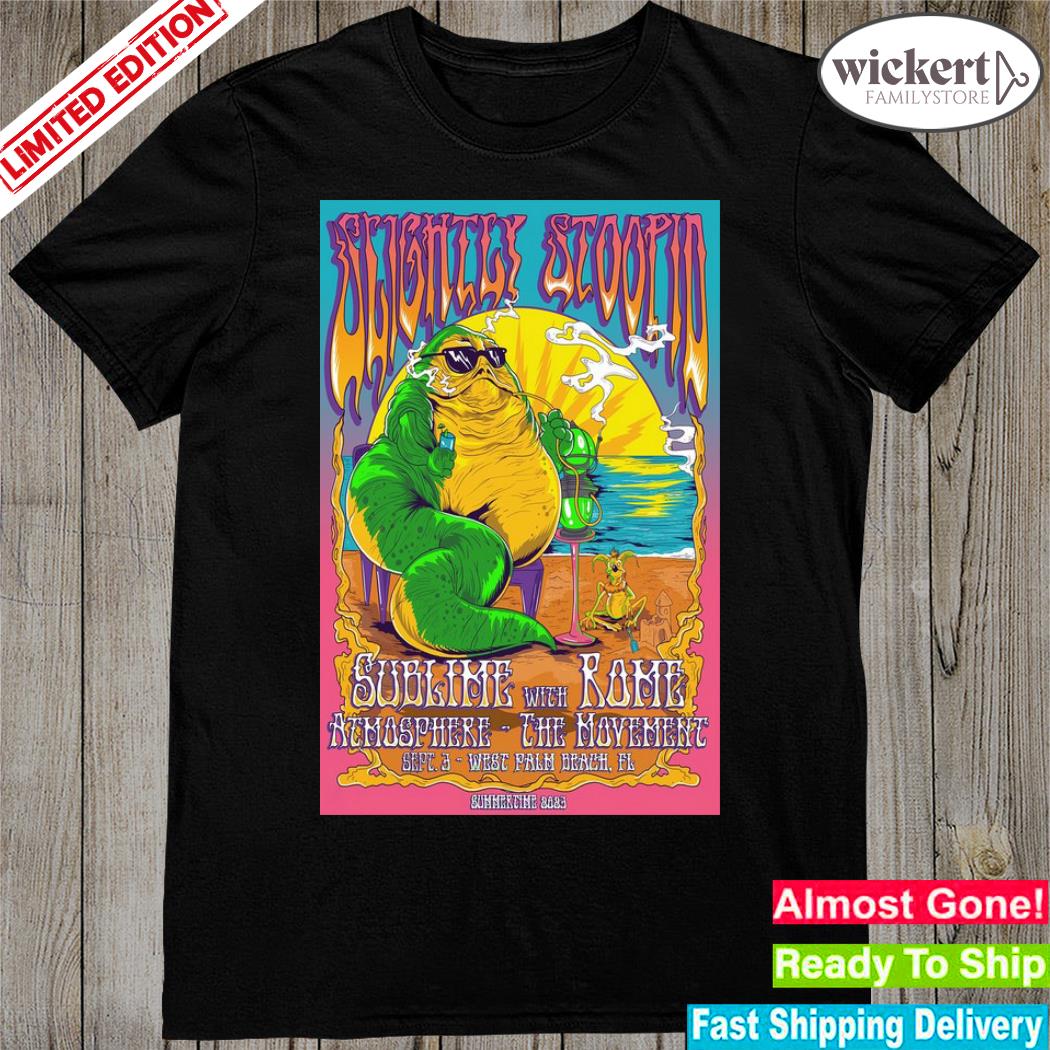 Official slightly stoopid sept 3 2023 west palm beach fl event poster shirt