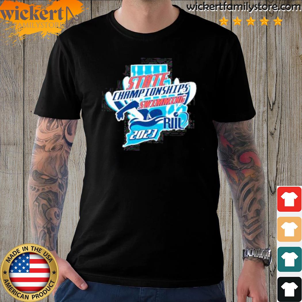 Official state Championships Swimming 2023 Riil shirt