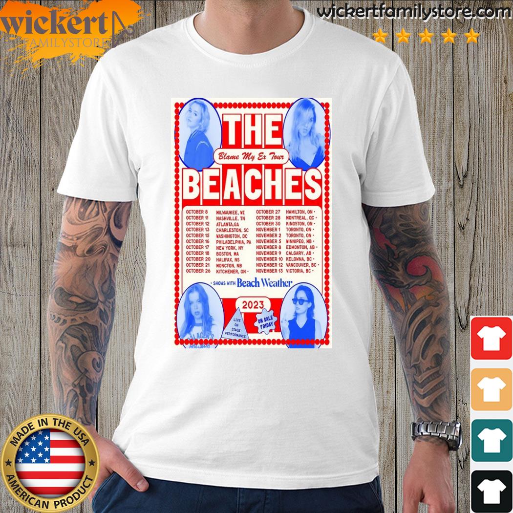 Official the beaches north American blame my ex tour shirt