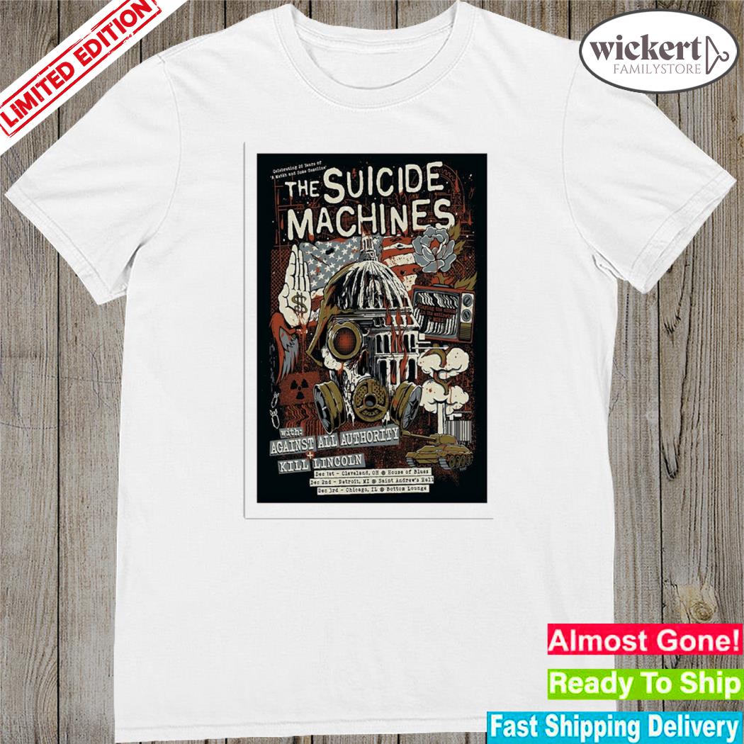 Official the suicide Machines a match and some gasoline kill Lincoln 2023 art poster design t-shirt