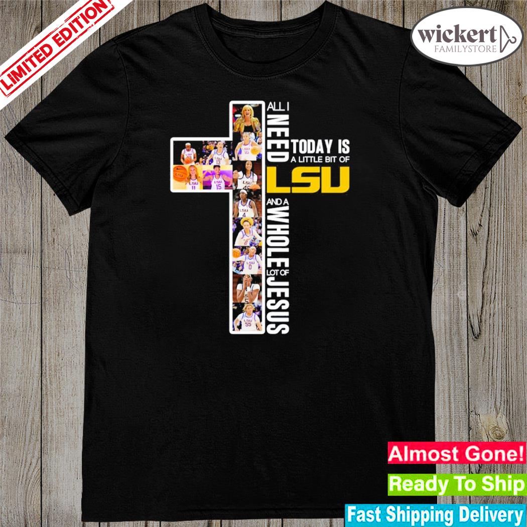 Official to day is a little bit of lsu tigers basketball 2023 shirt