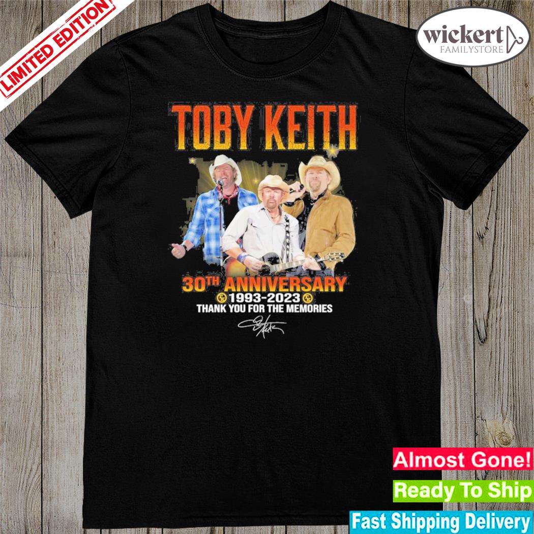 Official toby keith 30th anniversary 1993 2023 thank you for the memories shirt