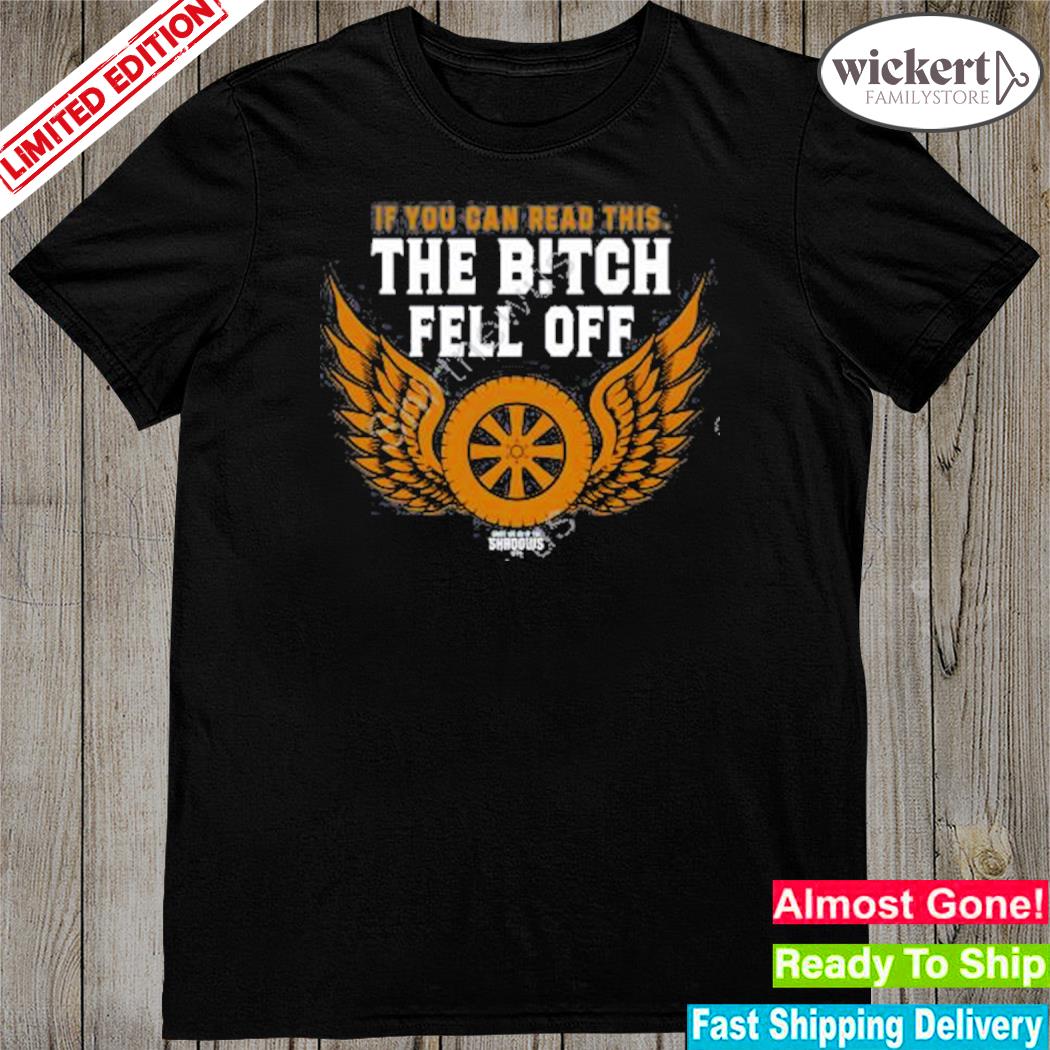 Official what We Do In The Shadows If You Can Read This The Bitch Fell Off Shirt