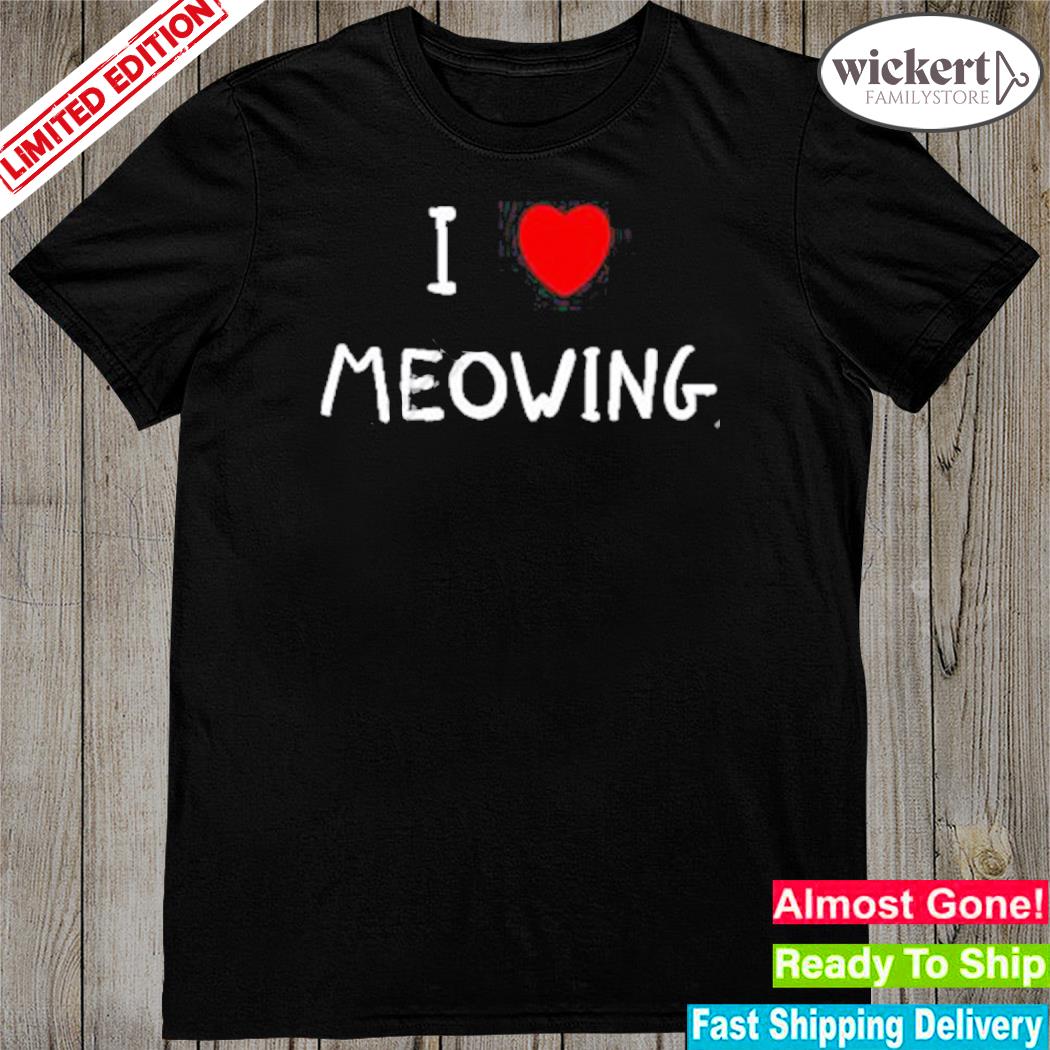 Official wido ccinder I love meowing shirt