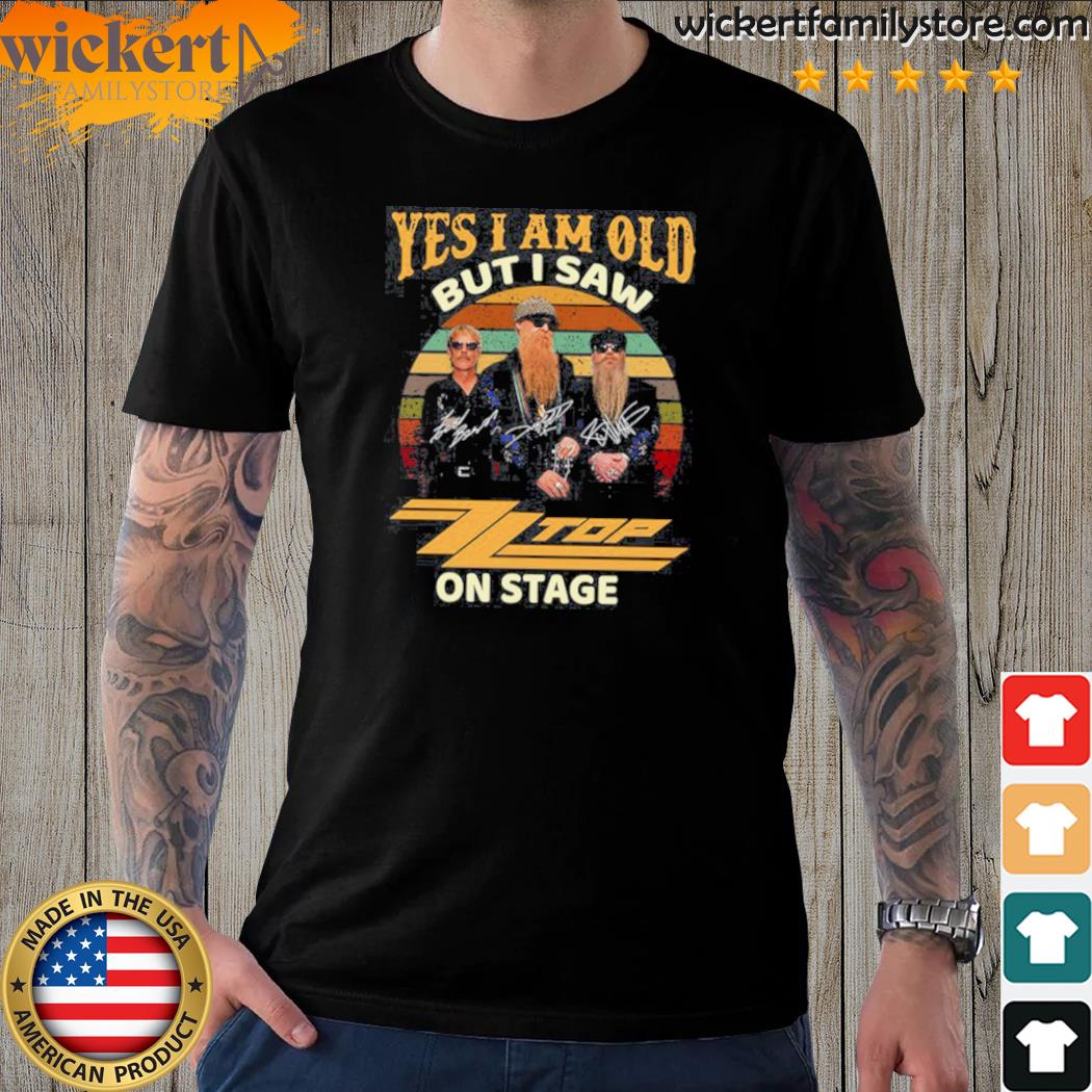 Official yes I Am Old But I Saw ZZ Top On Stage T-Shirt