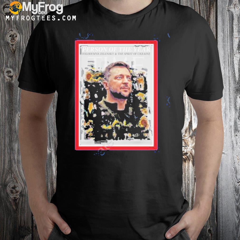 Person of the year volodymyr zelensky and the spirit of Ukraine t-shirt