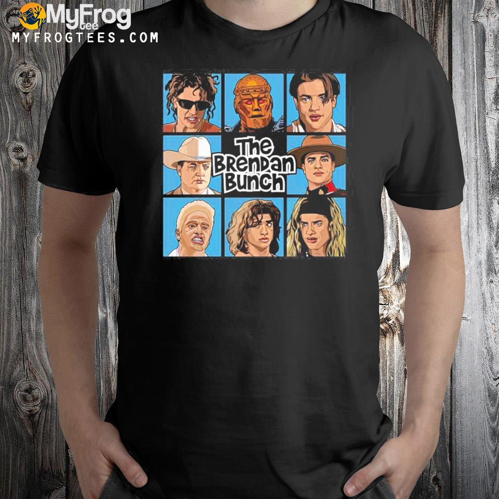 Polegurl Brendan Fraser Bunch Shirt