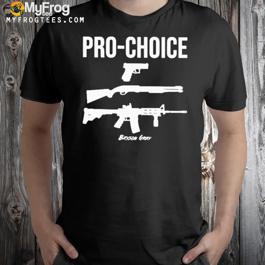 Pro Choice Guns Bryson Gray Shirt