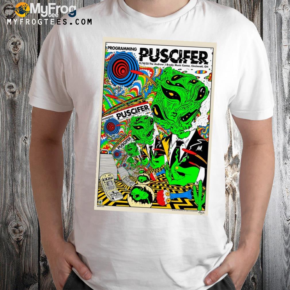 Puscifer Cincinnati Poster Andrew J. Brady Music Center, Nov 10 2022-Portrait - Poster shirt