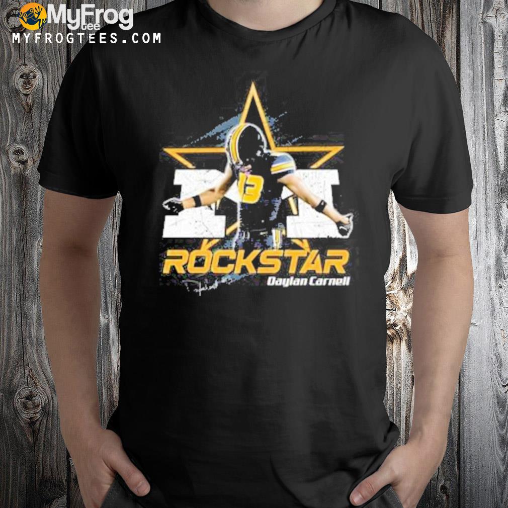 Rock star daylan carnell shirt