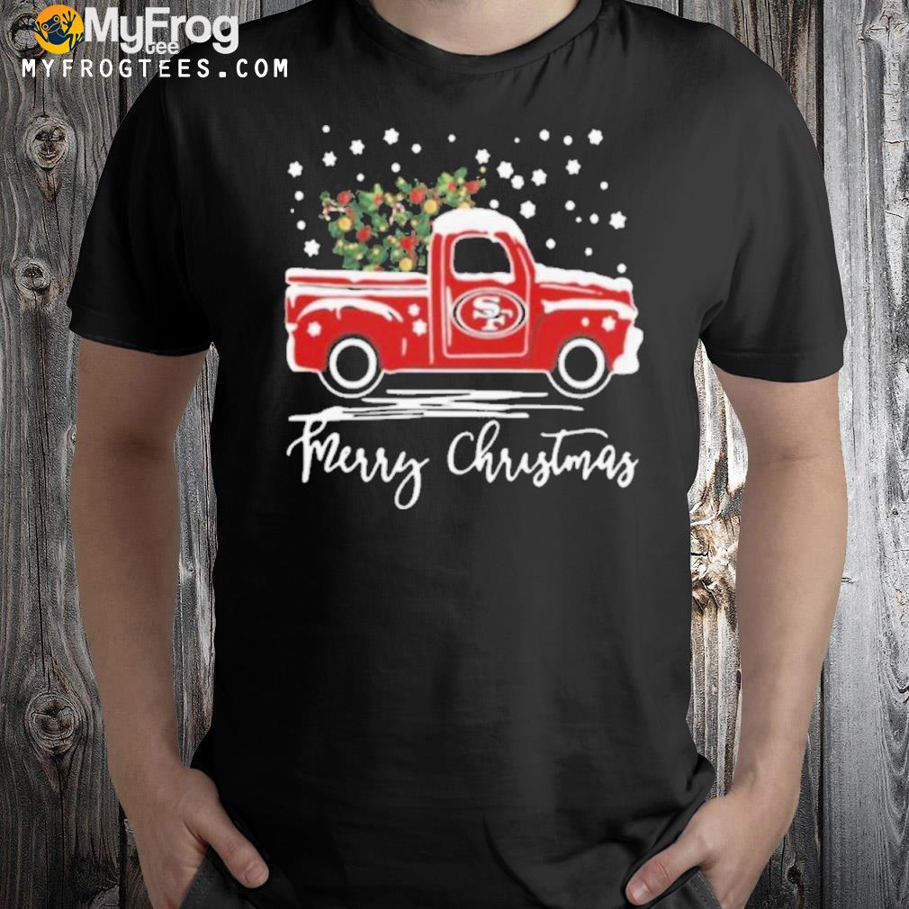 San Francisco 49ers Pickup Truck Christmas Shirt