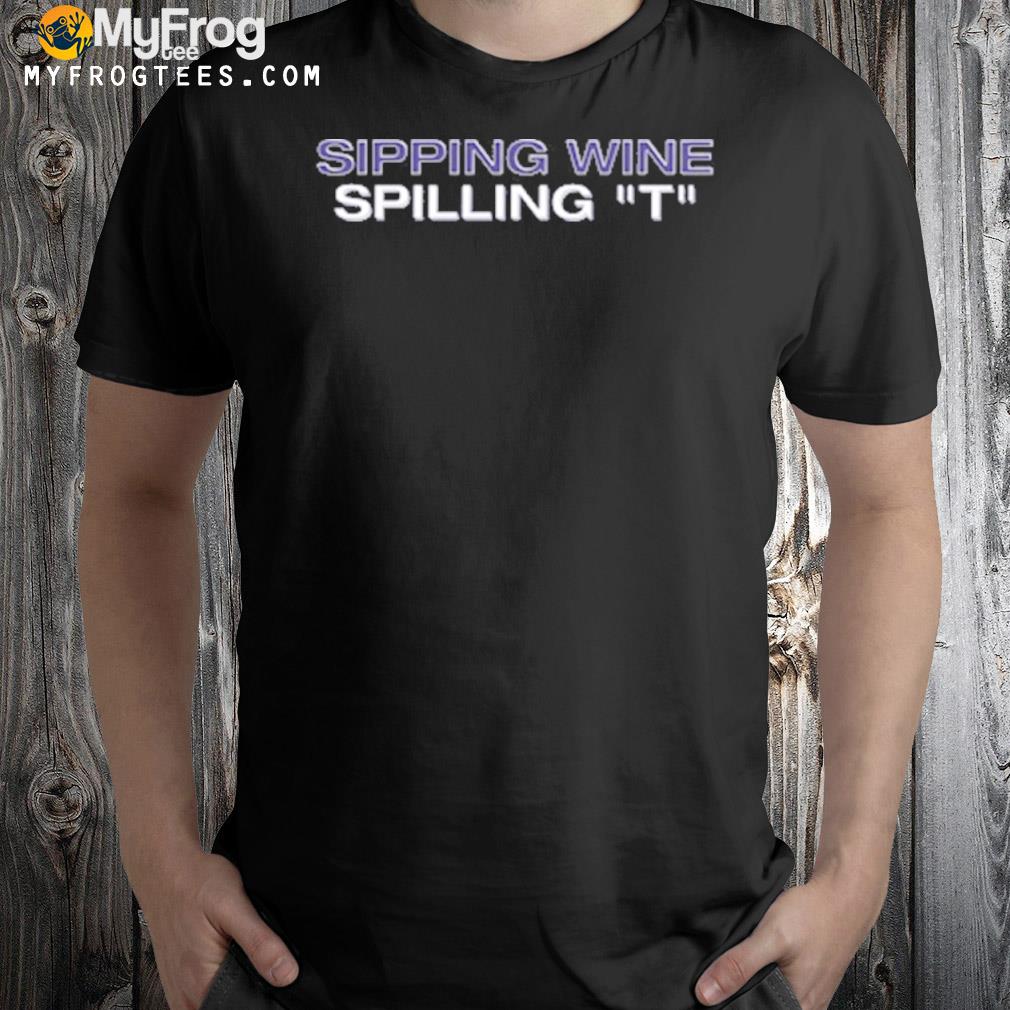 Sipping wine spilling shirt