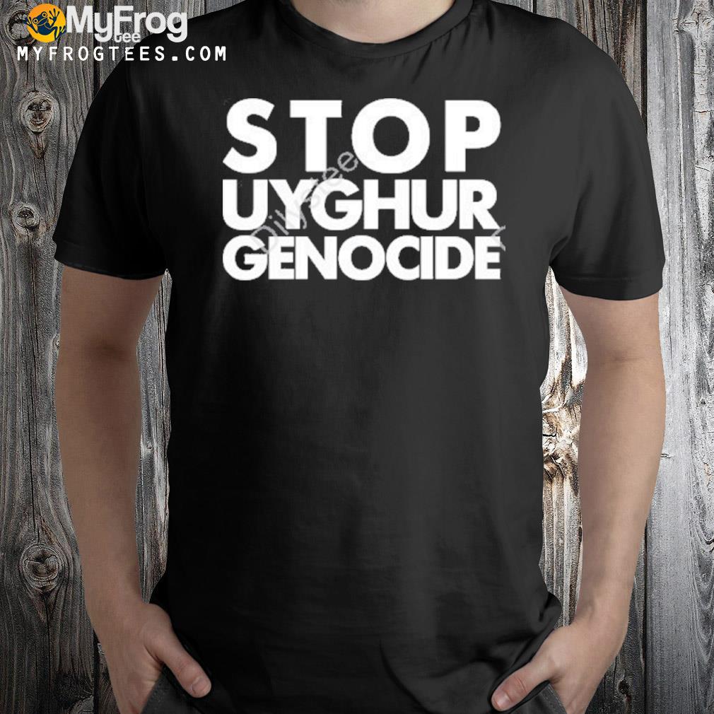 Stop uyghur genocide google uyghur shirt