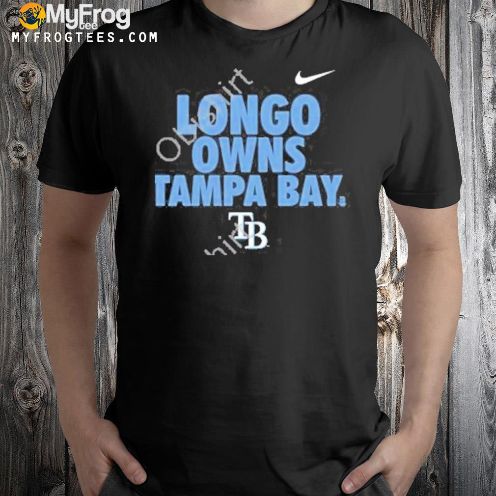 Tampa bay rays mlb fan longo owns tampa bay funny shirt