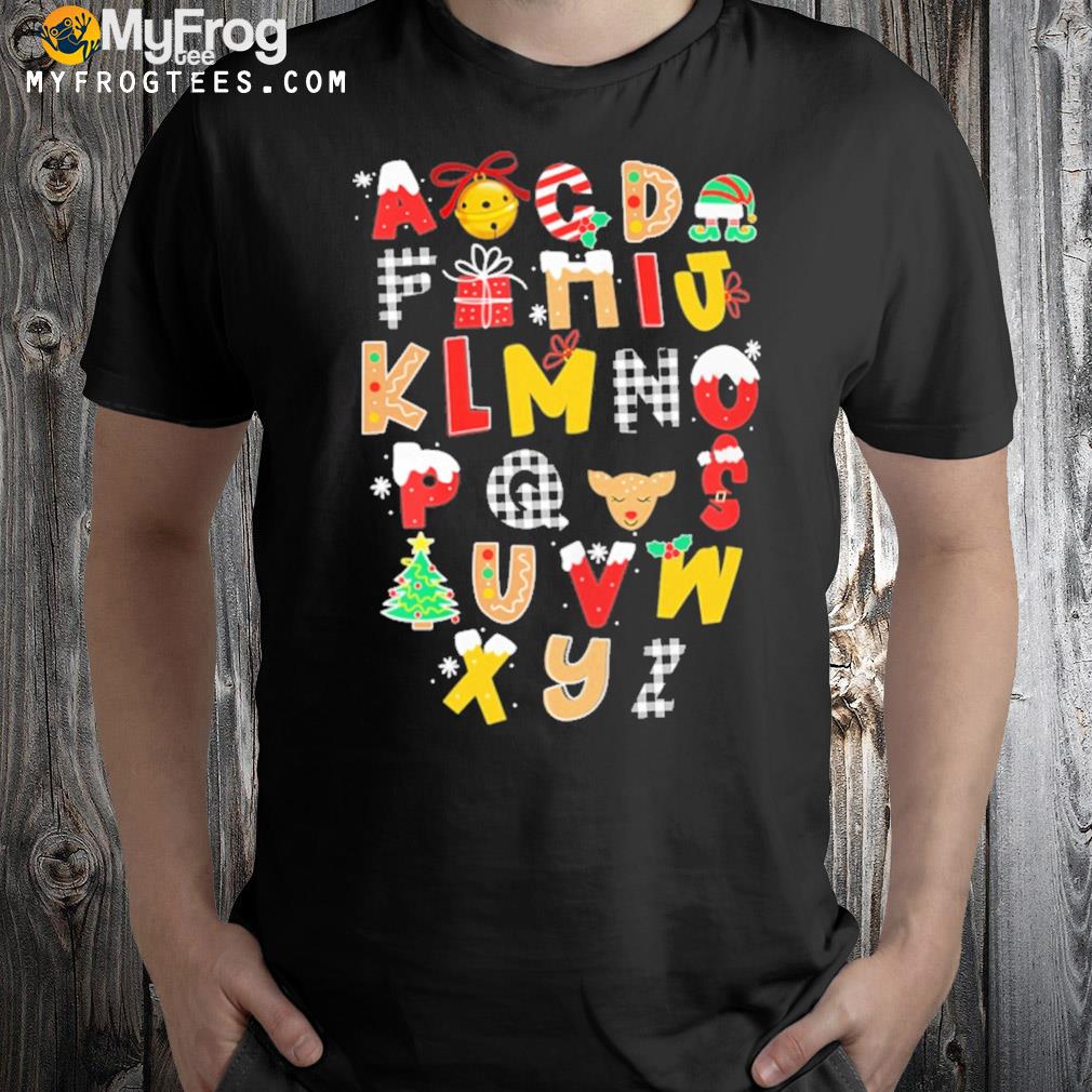 Teacher alphabet christmas 2022 t-shirt