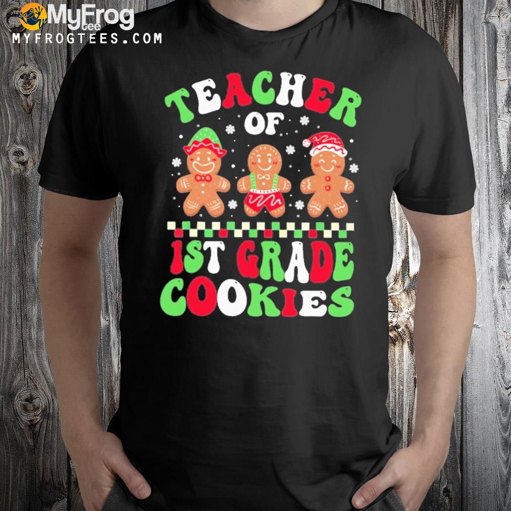 Teacher of 1st grade cookies christmas t-shirt