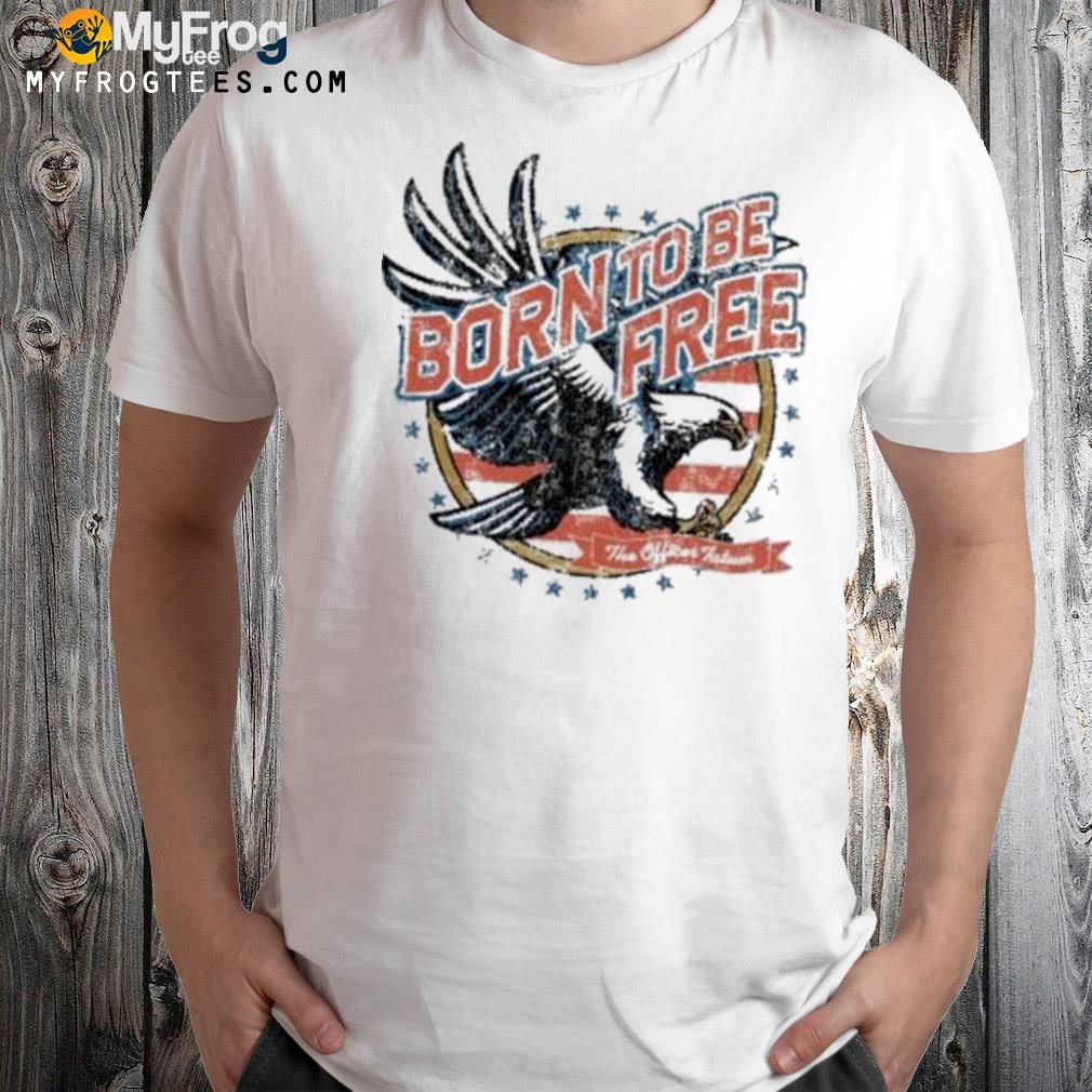 The officer tatum store born to be free shirt