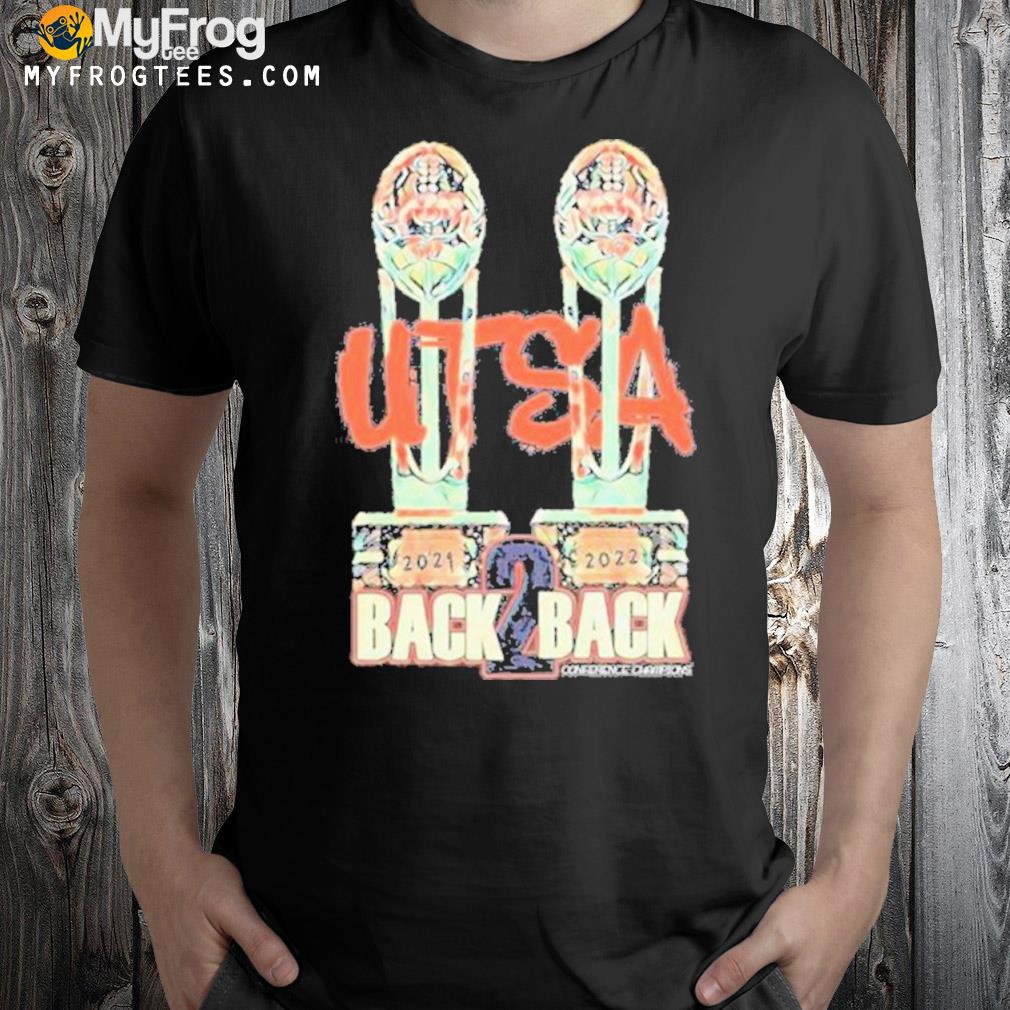 Utsa Roadrunners Back To Back Conference Champions T-shirt