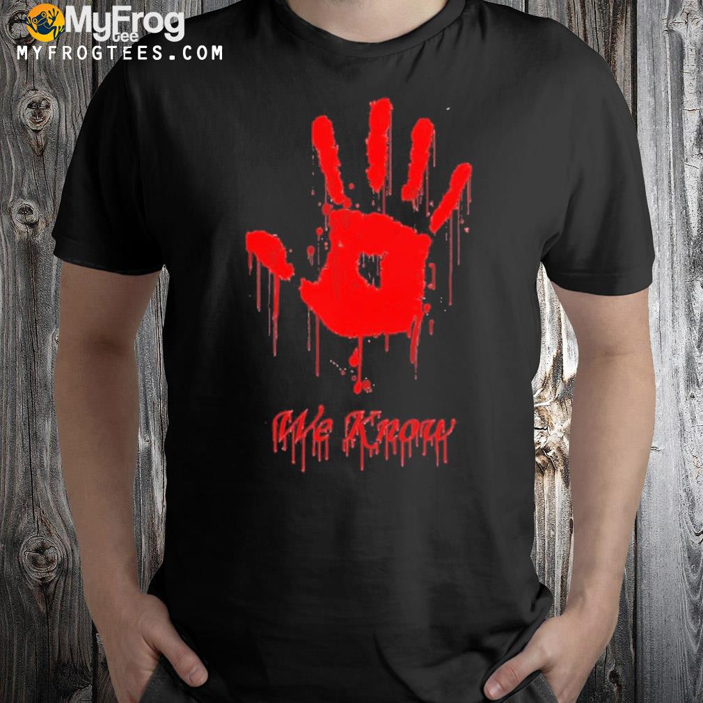 We know sky rim horror hand shirt