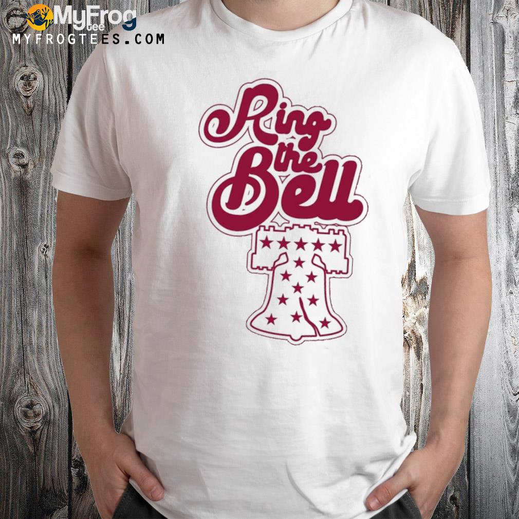 We love philadelphia ring the bell shirt