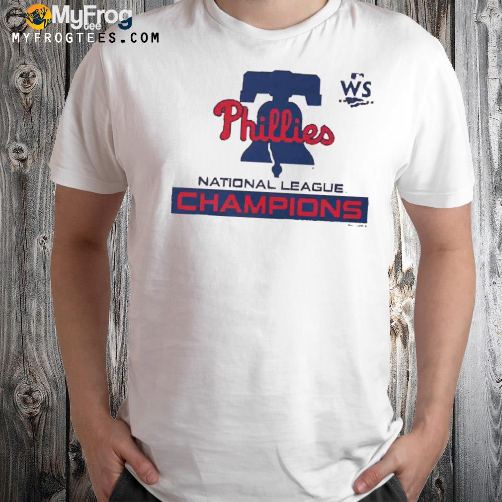 Ws 2022 Philadelphia Phillies National League Champions Shirt