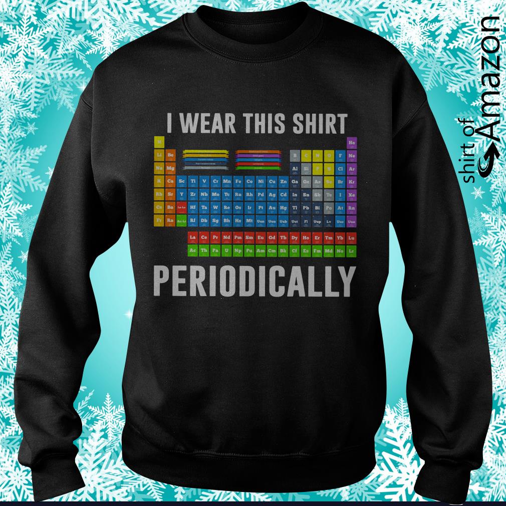 i wear this shirt periodically amazon