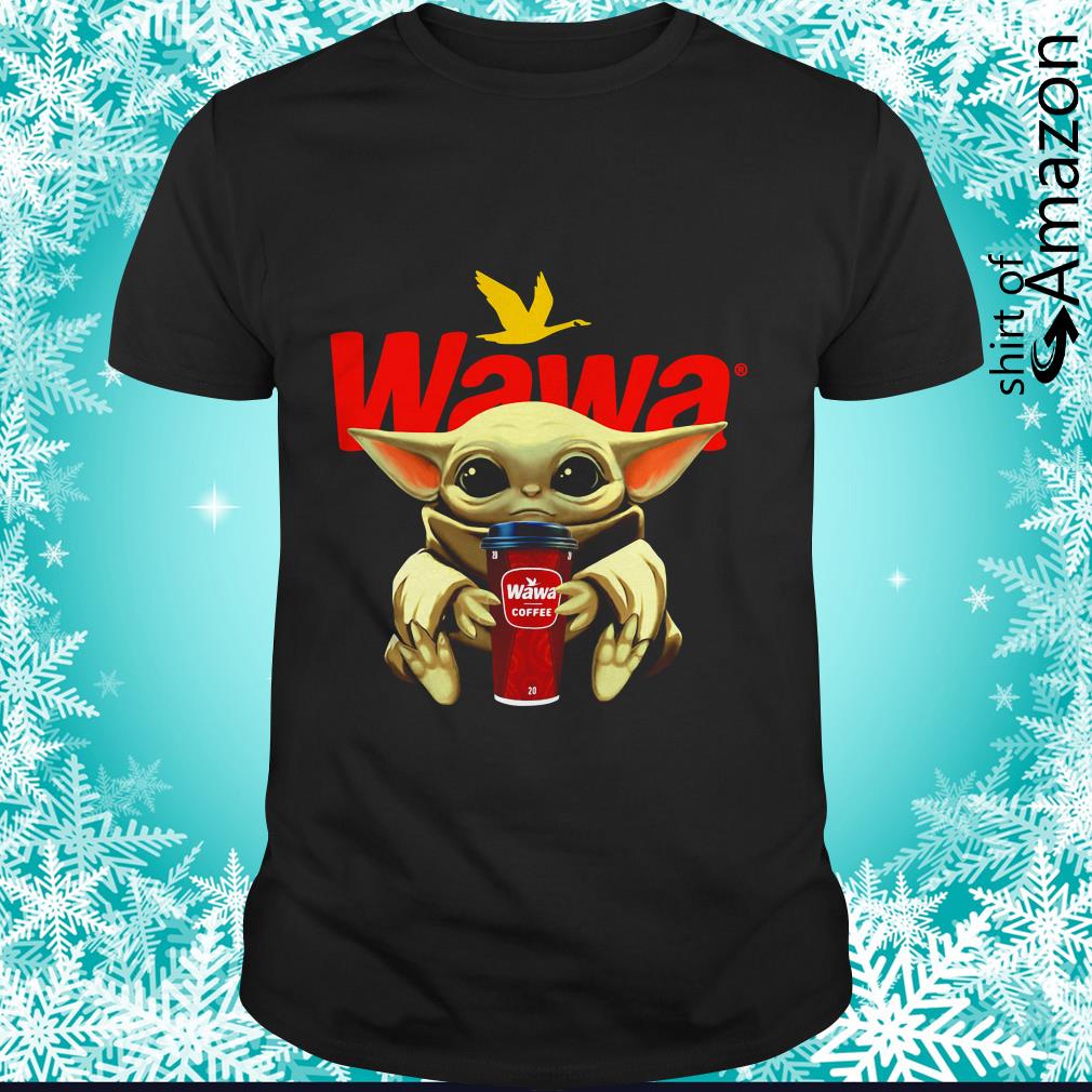 https://images.shirtofamazon.com/wp-content/uploads/2019/12/Star-Wars-Baby-Yoda-hug-Wawa-coffee-shirt.jpg