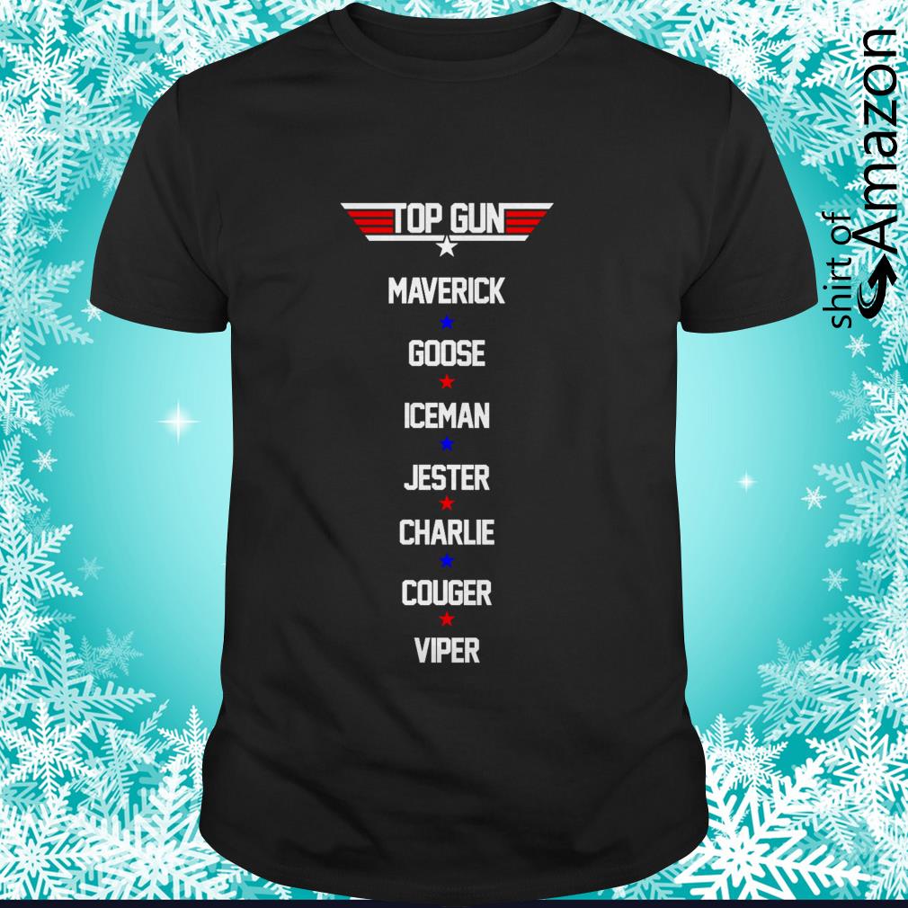 Top Gun Maverick Goose Iceman Jester Charlie Couger Viper shirt
