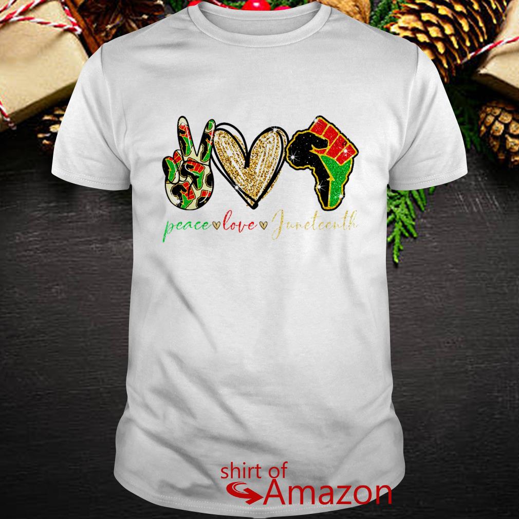Free Free 286 Svg Peace Love Juneteenth Shirt SVG PNG EPS DXF File