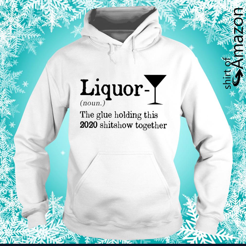 liquor noun the glue