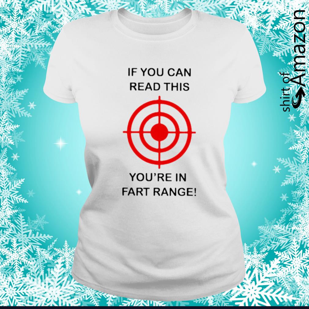 fart range shirt