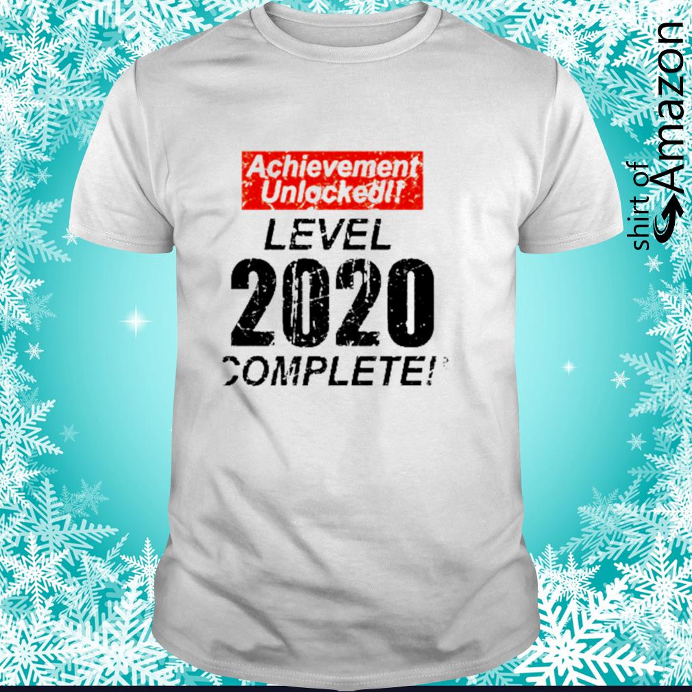 Achievement Unlocked Level 2020 Complete Shirt T Shirt At Fashion Llc